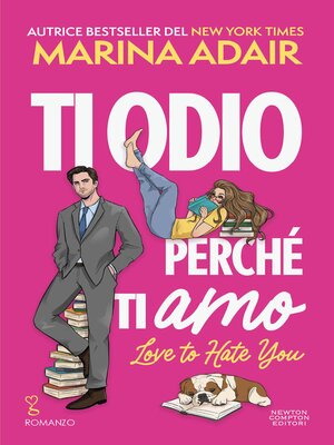 cover image of Ti odio perché ti amo. Love to Hate You